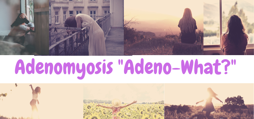 Adenomyosis Adeno What